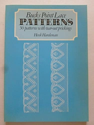 9780713448689: Bucks Point Lace Patterns: 50 Patterns with Tear-out Prickings