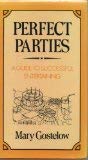 Stock image for Perfect Parties: Guide to Successful Entertaining for sale by WorldofBooks