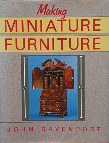 Beispielbild fr Making Miniature Furniture zum Verkauf von AwesomeBooks