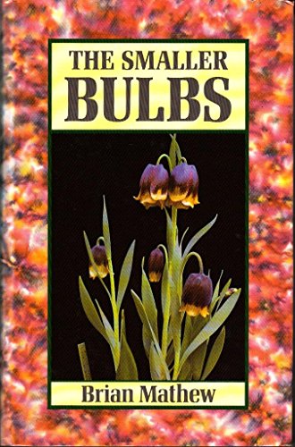 9780713449228: The Smaller Bulbs