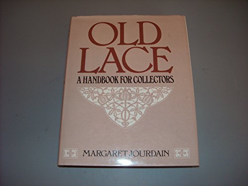 9780713450774: Old Lace