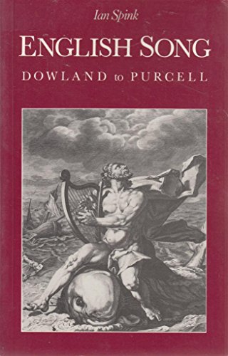 Stock image for English Song, Dowland to Purcell: for sale by Andover Books and Antiquities