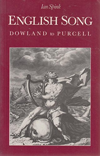 Stock image for English Song: Dowland to Purcell for sale by WorldofBooks