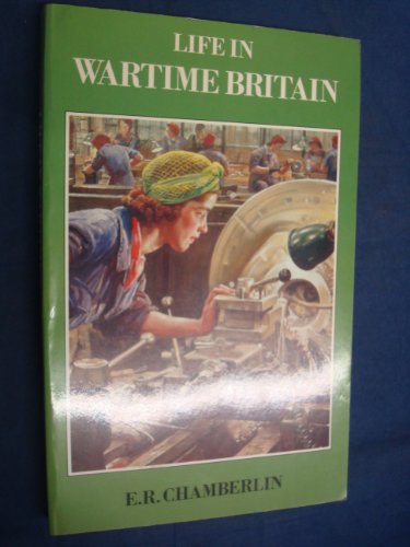 Beispielbild fr Life in Wartime Britain zum Verkauf von Anybook.com