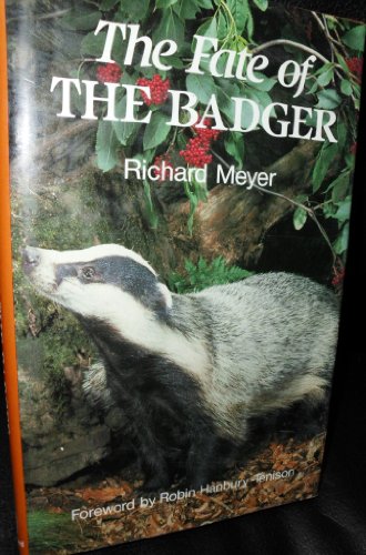 9780713451894: Fate of the Badger
