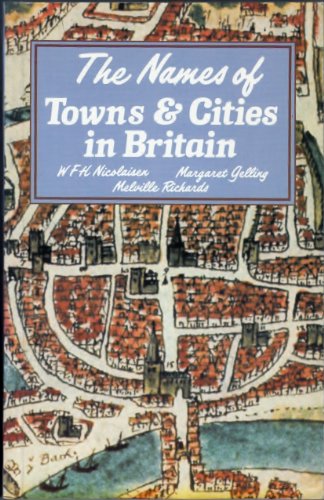 Stock image for The Names of Towns and Cities in Britain for sale by WorldofBooks