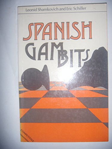 9780713452969: Spanish Gambits