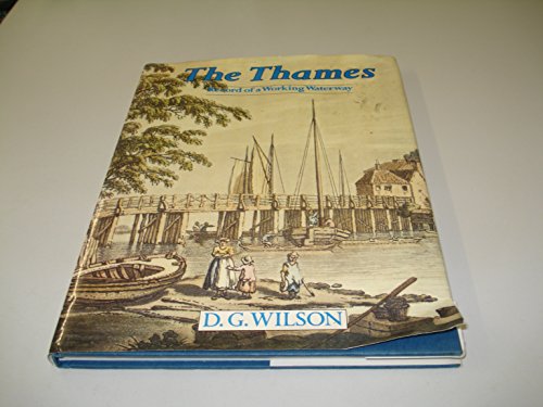 Imagen de archivo de The Thames: Record of a Working Waterway a la venta por WorldofBooks
