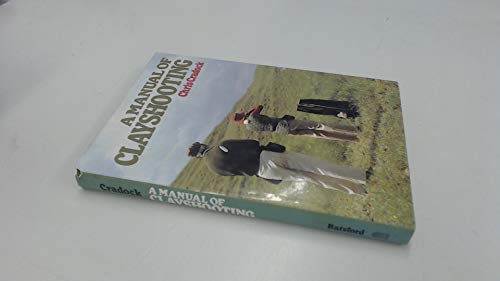 Beispielbild fr A Manual of Clay Shooting zum Verkauf von WorldofBooks