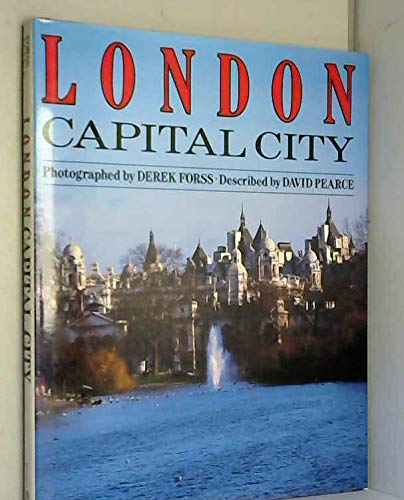Beispielbild fr London: Capital City zum Verkauf von Wonder Book