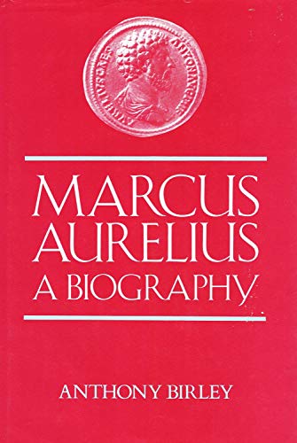 Beispielbild fr Marcus Aurelius: A Biography zum Verkauf von WorldofBooks