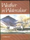Beispielbild fr Weather in Watercolour zum Verkauf von WorldofBooks