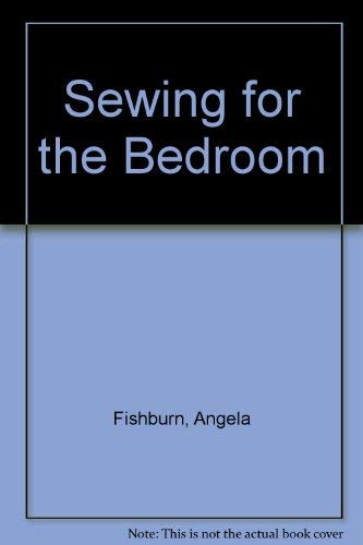 Stock image for Soft Furnishings For The Bedroom for sale by Richard Thornton Books PBFA