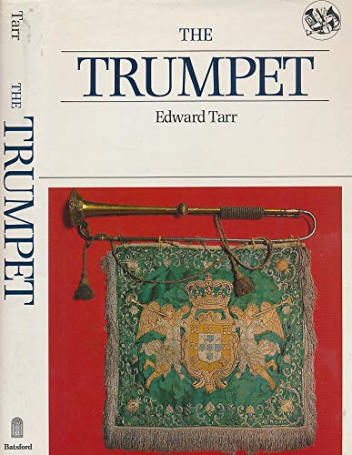 Beispielbild fr The Trumpet (Batsford Musical Instruments) zum Verkauf von AwesomeBooks