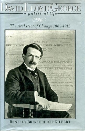 Beispielbild fr Architect of Change, 1863-1912 (David Lloyd George: A Political Life) zum Verkauf von WorldofBooks