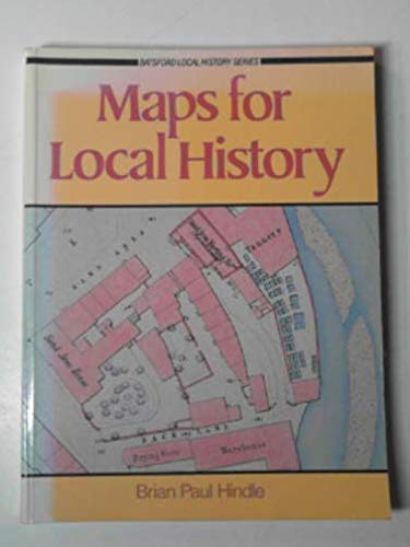 Stock image for MAPS FOR LOCAL HISTORY (Batsford Local History) for sale by WorldofBooks