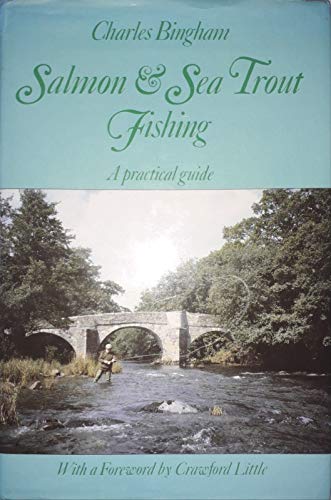 9780713456394: Salmon and Sea Trout Fishing