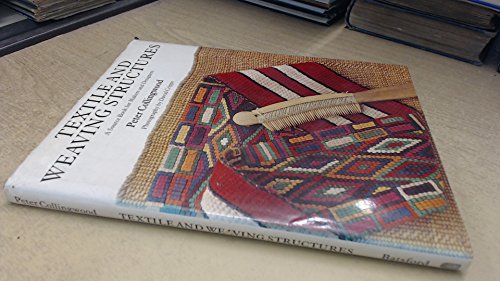 Imagen de archivo de Textile and Weaving Structures: A Sourcebook for Makers and Designers a la venta por Lectioz Books
