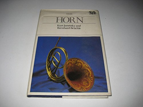 9780713456813: The Horn (Batsford Musical Instruments)