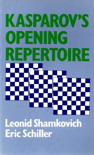 Kasparov's Opening Repertoire.