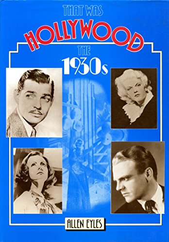 Stock image for 1930's (That Was Hollywood) for sale by WorldofBooks