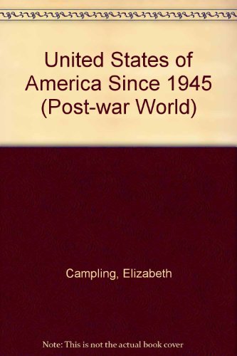 Beispielbild fr United States of America Since 1945 (Post-war World) zum Verkauf von Reuseabook