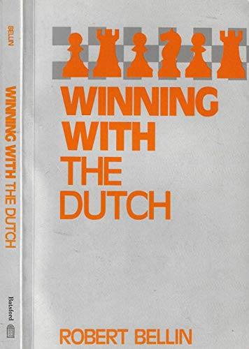 Imagen de archivo de Winning with the Dutch (A Batsford chess book) a la venta por Hay-on-Wye Booksellers