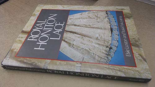 Beispielbild fr Royal Honiton Lace zum Verkauf von WorldofBooks