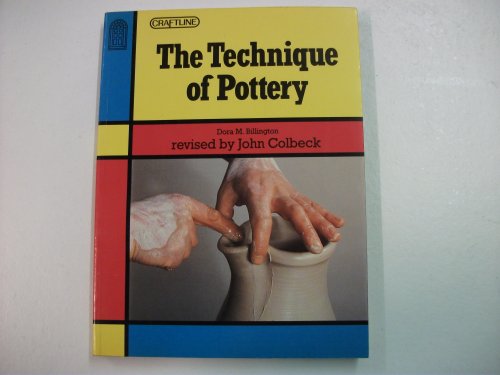 Beispielbild fr The Technique of Pottery (Craftline S.) zum Verkauf von WorldofBooks