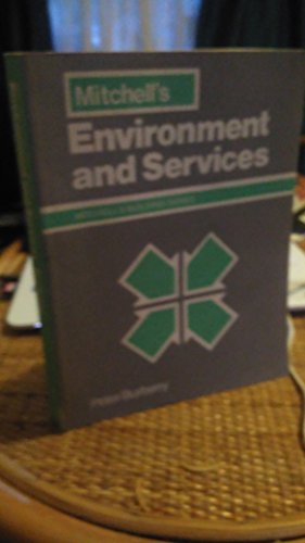 Beispielbild fr Environment and Services (Mitchell's Building) zum Verkauf von WorldofBooks