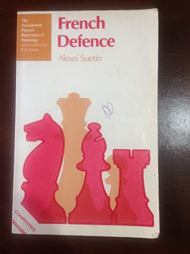 Stock image for French Defence (Tournament Player's Repertoire of Openings) for sale by WorldofBooks