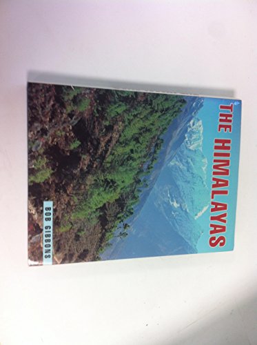 Imagen de archivo de The Himalayas (Mountain Ranges of the World) a la venta por MusicMagpie