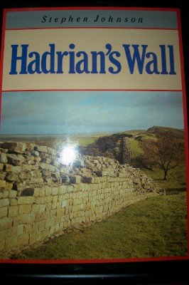 9780713459579: The English Heritage Book of Hadrian's Wall