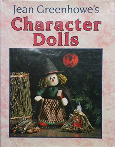 Stock image for Jean Greenhowe's Character Dolls for sale by Front Cover Books