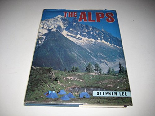 9780713459975: The Alps (Mountain Ranges of the World S.) [Idioma Ingls]