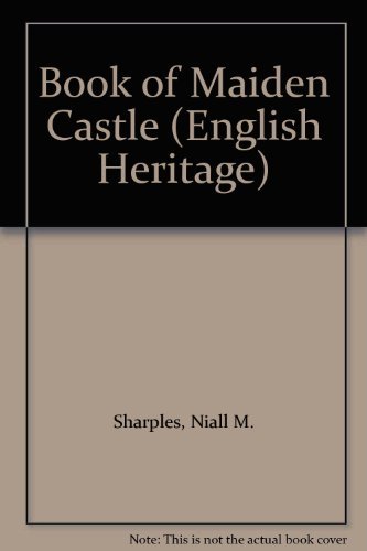 Beispielbild fr English Heritage Book of Maiden Castle (English Heritage S.) zum Verkauf von WorldofBooks