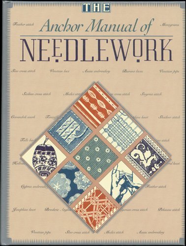 Stock image for Anchor Manual of Needlework for sale by AwesomeBooks