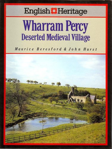 Imagen de archivo de Wharram Percy : Deserted Medieval Village English Heritage a la venta por Westwood Books