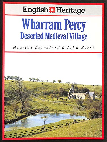 Beispielbild fr English Heritage Book of Wharram Percy: Deserted Mediaeval Village zum Verkauf von WorldofBooks