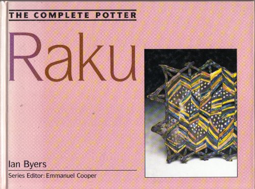 The Complete Potter: Raku