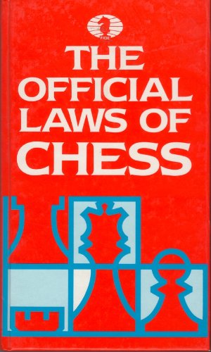 The Official Laws of Chess and Other Fide Regulations (Batsford Chess Books)