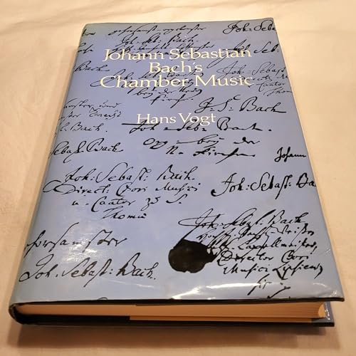 Stock image for Johann Sebastian Bach's Chamber Music. Background, Analyses, Individual Works for sale by Plain Tales Books