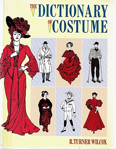 Beispielbild fr The Dictionary of Costume zum Verkauf von WorldofBooks