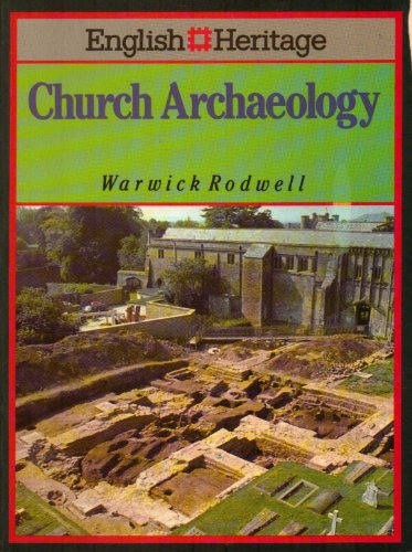 Stock image for Church Archaeology : English Heritage for sale by Westwood Books