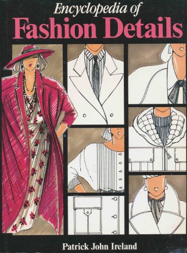 Beispielbild fr Encyclopedia of Fashion Details zum Verkauf von HPB-Red