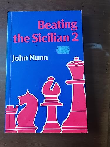 Stock image for BEATING THE SICILIAN 2: A Complete New Repertoire for White for sale by WorldofBooks