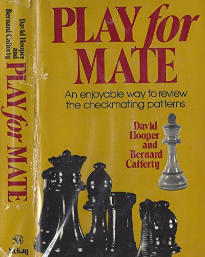Play for Mate (9780713464740) by Hooper, David; Cafferty, Bernard