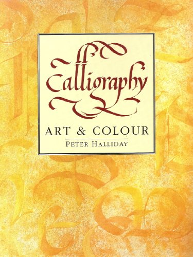 Beispielbild fr Calligraphy : " Art And Colour " zum Verkauf von AwesomeBooks
