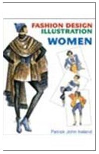 Beispielbild fr Fashion Design Illustration: Women zum Verkauf von Once Upon A Time Books