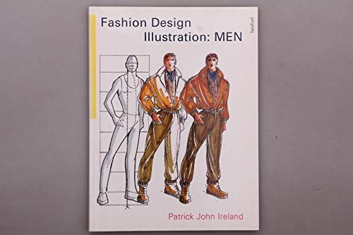 Imagen de archivo de Fashion Design Illustration: MEN a la venta por Apeiron Book Service